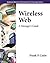 Wireless Web: A Managers Guide (Addison-Wesley Information Technology) by Frank Coyle (2001-06-04)