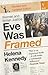 Eve Was Framed: Women and British Justice by Kennedy, Helena New Edition (1993)