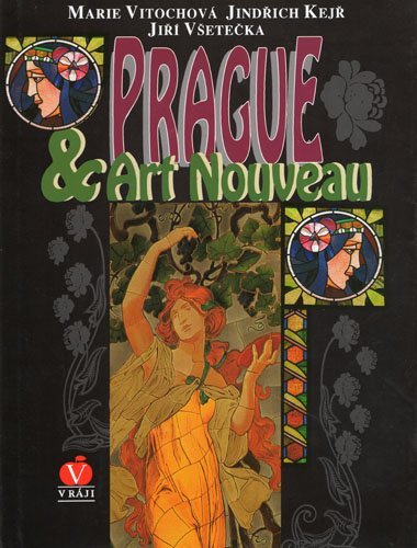 Prague & Art Nouveau (Hardcover)