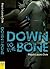 Down to the Bone by Mayra Lazara Dole (2012-07-10)
