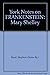 York Notes On Frankenstein - Mary Shelley