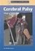 Cerebral Palsy (Diseases & Disorders)