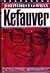 Kefauver: A Political Biography