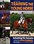 Training the Young Horse by Pippa Funnell by Pippa Funnell Training the Young Horse by Pippa Funnell by Pippa Funnell