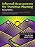 Informal Assessments for Transition Planning: Guide to Following Up Transition Assessment With the TPI-2 or Other Transition Assessments