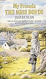 My Friends the Miss Boyds (My Friends, #1) My Friends the Miss Boyds (My Friends, #1)