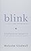 Blink: Inteligencia intuitiva, Por que sabemos la sabemos la verdad en dos segundos (Spanish Edition) (Spanish) Paperback – October 30, 2005