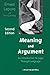 Meaning and Argument 2e by ...