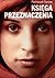 Ksiega przeznaczenia, wydanie 3 by Parinoush Saniee