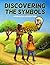 Discovering the Symbols: A ...