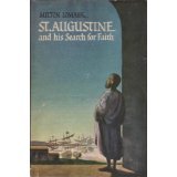 Saint Augustine and His Search For Faith (Vision Books #21)
