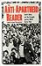 THE ANTI APARTHEID READER