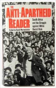 THE ANTI APARTHEID READER (Paperback)