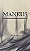 Maneus by John M. Bauer Maneus by John M. Bauer