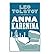 [Anna Karenina (Alma Classics Evergreens)] [Author: Leo Tolstoy] [July, 2014]