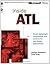 Inside ATL (Programming Languages/C) by Steve Zimmerman (1999-07-01)