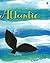 Atlantic by G. Brian Karas (2004-03-30)