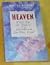 Heaven: Who's Got the Tickets and How Much Do They Cost?