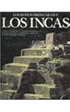 Los Reinos Preincaicos y Los Incas/ The Incas (Spanish Edition)