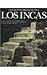 Los Reinos Preincaicos y Los Incas/ The Incas (Spanish Edition)
