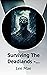Surviving The Deadlands - Z...