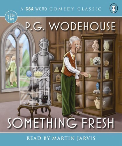 Something Fresh by Wodehouse, P. G. on 14/03/2011 Abridged edition