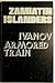 The Islanders; Armored Train 14-69