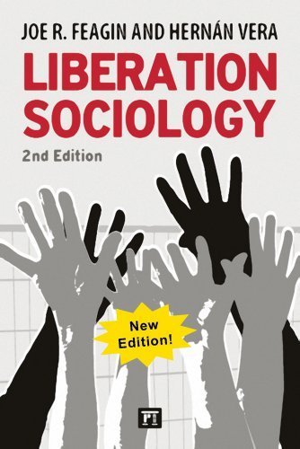 Liberation Sociology: 3rd Edition 3rd edition by Feagin, Joe R., Vera, Hernan, Ducey, Kimberley (2014) Paperback