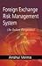 Foreign Exchange Risk Management System by Anshul Verma