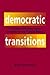 Democratic Transitions: Exploring The Structural Sources Of The Fourth Wave by Renske Doorenspleet (2005-05-31)
