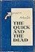 The Quick and the Dead