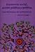Economia Social, Accion Publica Y Politica