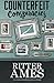 Counterfeit Conspiracies (A Bodies of Art Mystery) (Volume 1) by Ritter Ames (2016-02-02)