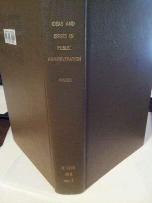 Ideas and Issues in Public Administration: A Book of Readings (Hardcover)