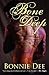 Bone Deep [Paperback] [2010] (Author) Bonnie Dee