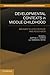 Developmental Contexts in Middle Childhood: Bridges to Adolescence and Adulthood (Cambridge Studies in Social and Emotional Development) (2010-09-27)