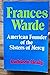 FRANCES WARDE: AMERICAN FOUNDER OF THE SISTERS OF MERCY