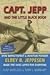 Capt Jepp and the Little Black Book: How Barnstormer and Aviation Pioneer Elrey B Jeppesen Made the Skies Safer for Everyone by Flint Whitlock (2008-01-28)