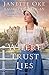 Where Trust Lies HC by Janette Oke (January 01,2015)