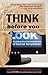 Think Before You Look: Avoiding The Consequences Of Secret Temptation by Daniel Henderson (2005-02-15)
