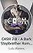 CASH 2.0 - A Dark Stepbroth...