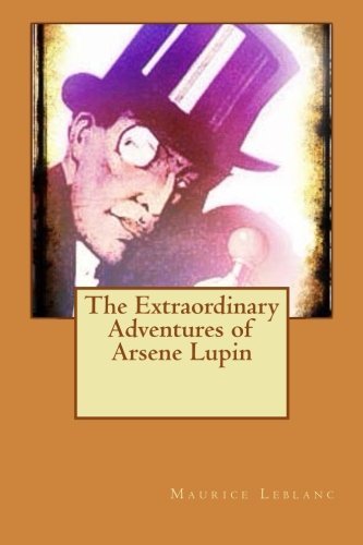 The Extraordinary Adventures of Arsene Lupin