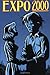 Expo 2000 by Kevin Scalzo (2000-08-01)
