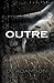 Outre (Deviation Trilogy) by D. J. Adamson (2015-05-02)
