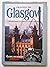 Images of Glasgow (Images Of...)