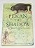 Pekan the Shadow