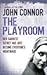 The Playroom by John Connor (2008-10-16)