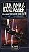 Luck and a Lancaster: Chance and Survival in World War II (Airlife's Classics) by Yates, Harry (2001) Paperback