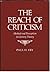 The Reach of Criticism by Paul H. Fry