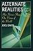 Alternate Realities: How Science Shapes Our Vision of the World (Issues in Clinical Child Psychology) by Joel Davis (1997-01-01)
